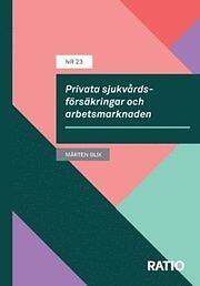 Bästa Sjukvårdsförsäkringen privat → Bäst i test (Augusti 2026)